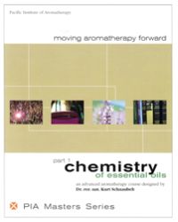 Masters Series Volume 1: Chemistry of Essential Oils